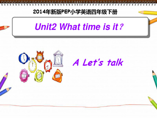 新版PEP四年级英语下册Unit2 A Let’s talk课件全面版