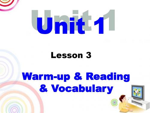 Warm-up, Reading,Vocabulary