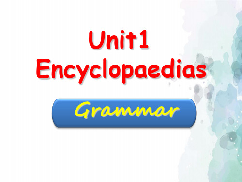 沪教牛津版-英语-八年级上-U1Encyclopaedias -grammar