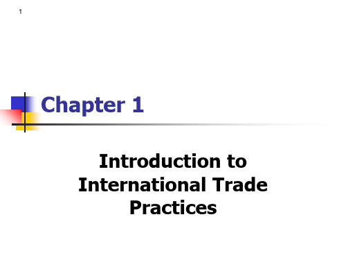 Chapter 1 Introduction to International Trade Prac