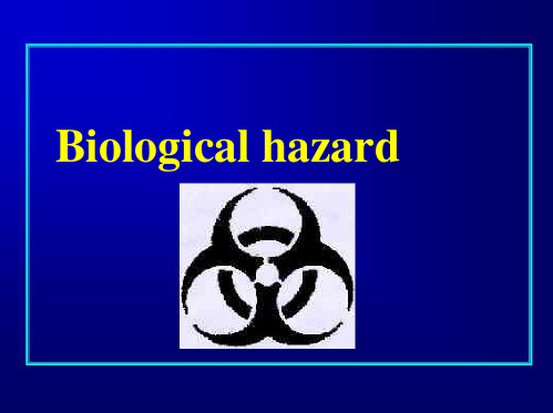 926327-产业与普通微生物学-Biological+hazard