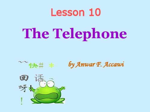 The Telephone 现代大学英语课件