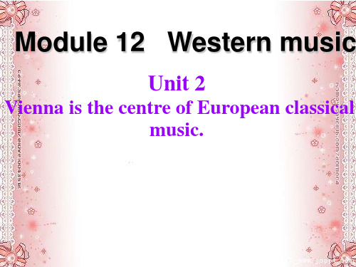 外研版七年级英语下册Module12 Unit2 Vienna is the centre of E