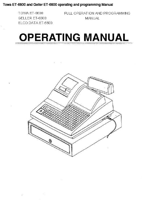 Towa ET-6600和Geller ET-6600操作与编程手册说明书