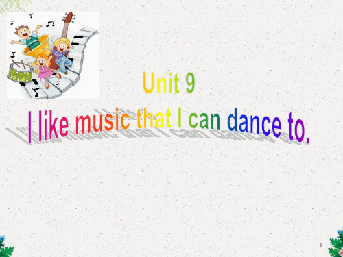 人教新目标九年级全册Unit 9 I like music that I can dance to Section A (1a-2b).