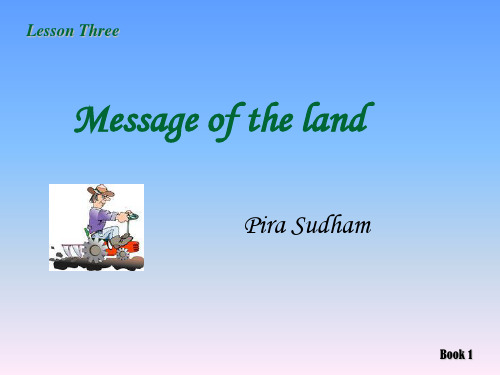 现代大学英语Unit3 Message of the land