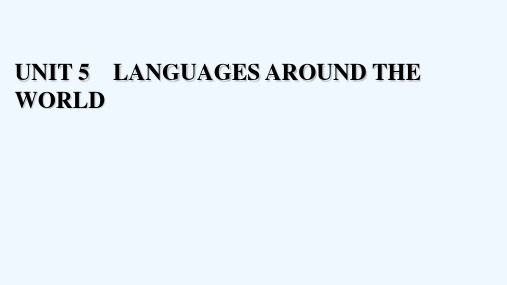 2021_2022学年新教材高中英语UNIT5LANGUAGESAROUNDTHEWORLDSect