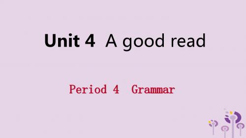 2019年春八年级英语下册Unit4AgoodreadPeriod4Grammar课件(新版)牛津版