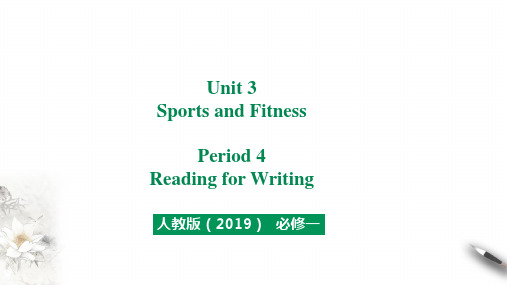 Unit 3 Period 4 Reading for Writing课件