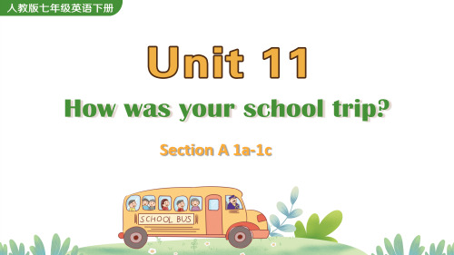 人教版英语七年级下册《Unit 11 Section A 1a-1c》教学课件