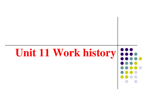 剑桥商务英语教程unit11 Working history