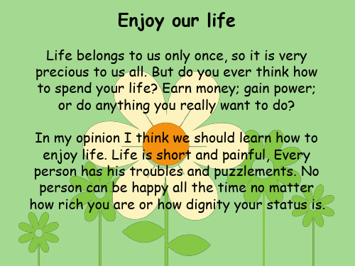 enjoy your life