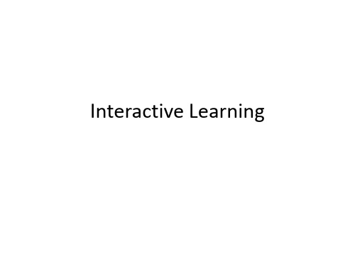 互动式教学Interactive Learning