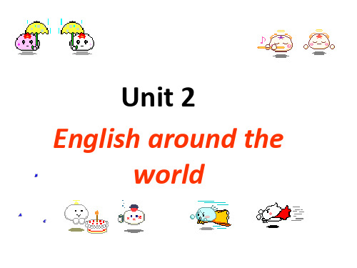 Unit 2 English around the World[阅读课件]