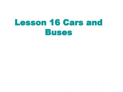 四年级上册英语课件-《Lesson 16 Cars and Buses》｜冀教版(三起)    (共35张PPT)