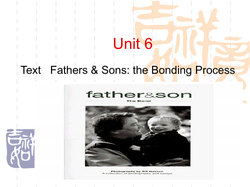 英语泛读教程1Unit 6 Fathers & Sons