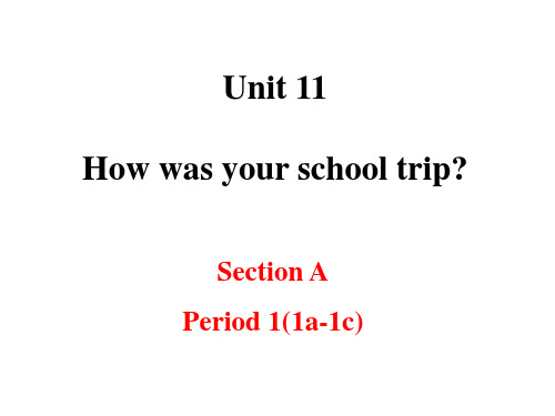 新目标七年级下Unit11 Section A Period 1课件(22张PPT)