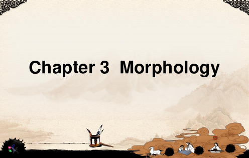 Chapter 5  Morphology 英语语言学