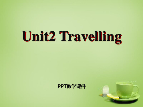 八年级下册Unit 2《Travelling》(Welcome to the Unit)