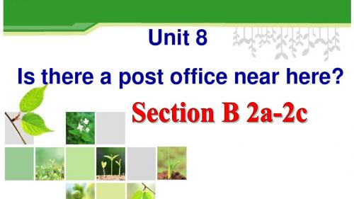 人教英语七年级下册Unit8Section B 2a-2c   (共16张PPT)