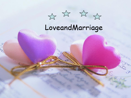 英语--Love--and--marriage