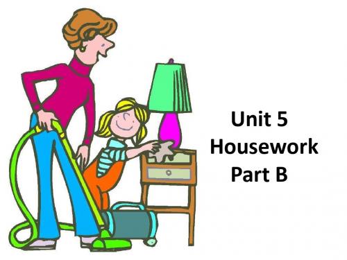 闽教版六年级英语上册课件Unit 5 Housework Part B-2