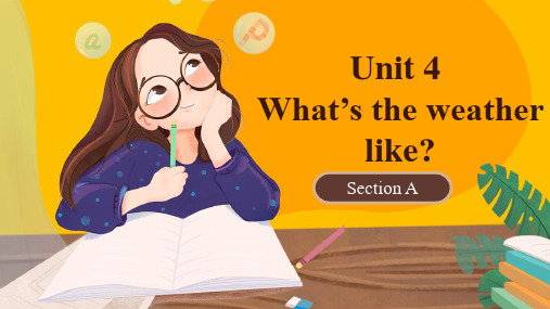 湘鲁教版小学四年级英语下U4 What's the weather like？ Section A