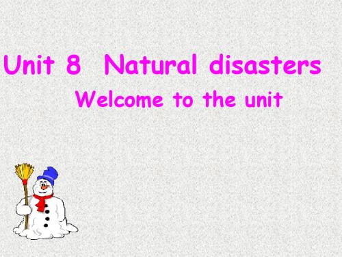 牛津译林版八年级上册Unit 8《Natural disasters》(comic strip Miss Wang)课件