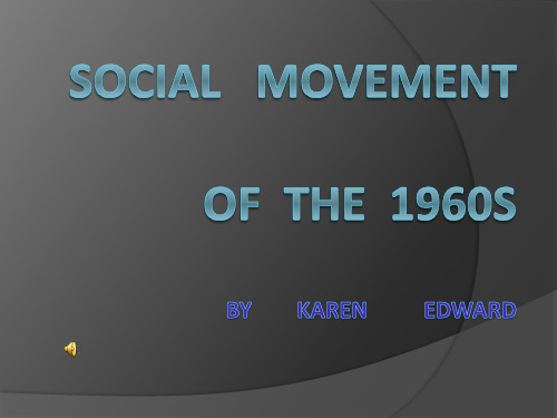 Social   movement(美国五十年代社会运动)