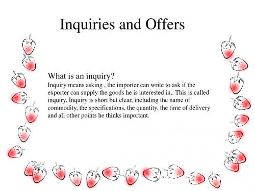 Inquiries and Offers