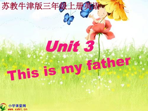 三年级英语上册《Unit 3》PPT课件之十一(苏教牛津版)