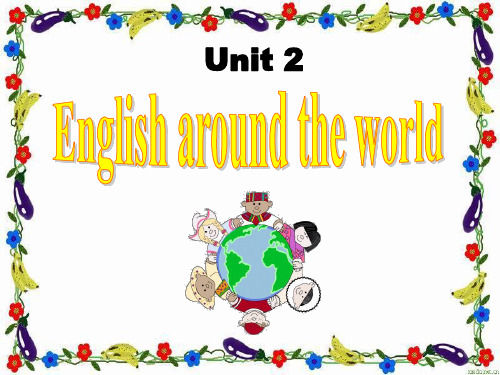 人教新课标必修一unit2 English around the world 全单元PPT课件