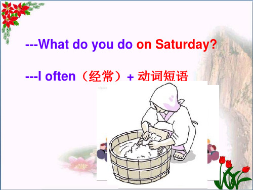 四年级英语下册 Unit 4 What do you do on Saturday pa优秀课件