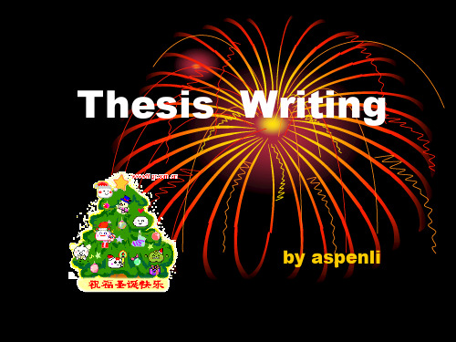 thesis writing 研究生英语课件