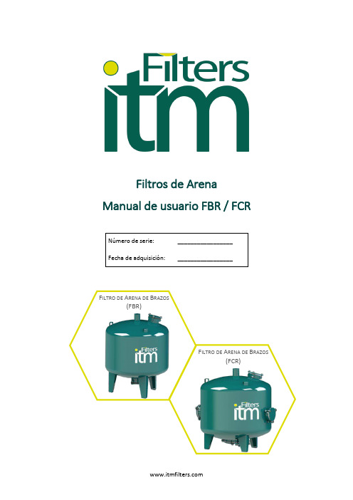 ITM Filters FBR   FCR Filter Manual