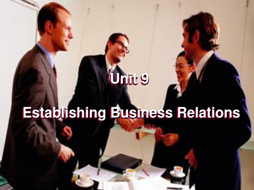 商务英语基础 Unit 9 Establishing Business Relations