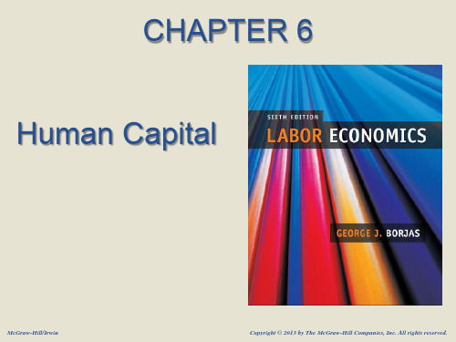 劳动经济学英文课件：Chapter 6 Human Capital