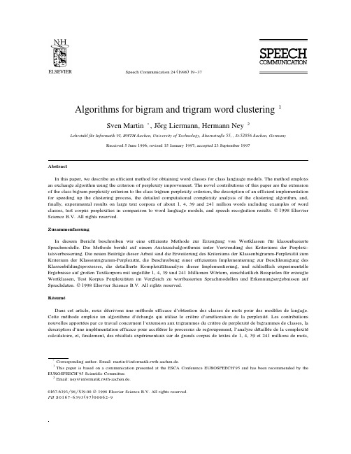 Algorithms for bigram and trigram word clustering