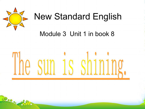 外研社(三起)小学英语六年级下册3Unit 1 The sun is shining. 课件