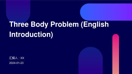 Three Body Problem (English Introduction)