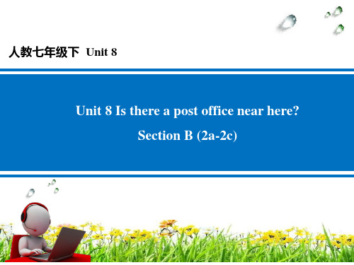 人教版七年级英语下册课件 Unit8 Section B (2a-2c)