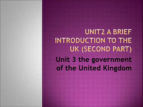 英美国家概况 Unit2 A brief introduction to the UK