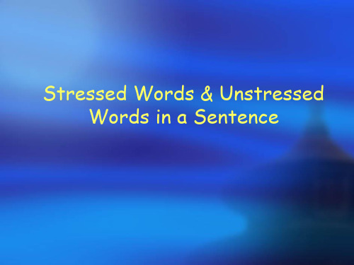 3.sentence  stress 句子重音