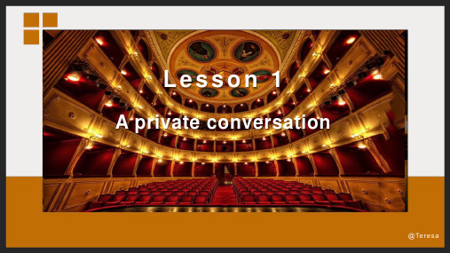 Lesson 1 A private conversation