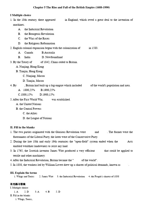 Quiz 5--Chapter 5 The Rise and Fall of the British Empire