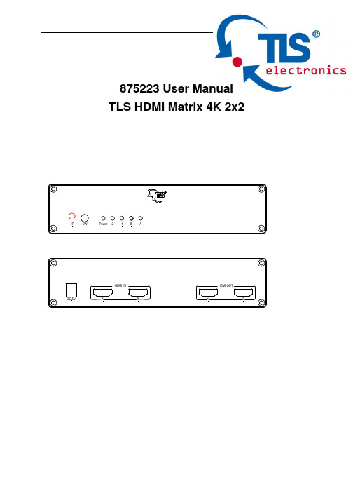 TLS HDMI矩阵4K 2x2用户手册说明书