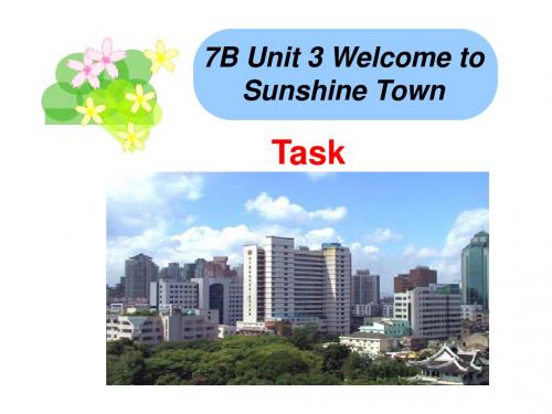 牛津译林版七年级下册英语课件:7bunit3welcometosunshinetowntask