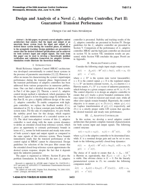 Design and Analysis of a Novel L1 Adaptive Controller, Part II_