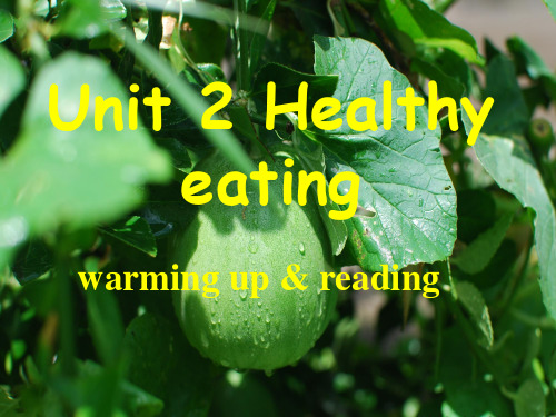 高中英语-新人教版必修三 Unit 2 healthy eating-Reading