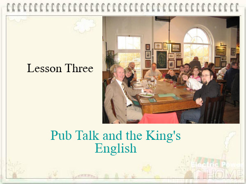 高英Lesson3_Pub_Talk_and_the_King's_English